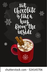 Christmas Warming beverage quote. Modern calligraphy style handwritten lettering with cup and decorative elements. Vector illustration for cards, leaflets or banners on black chalkboard background.