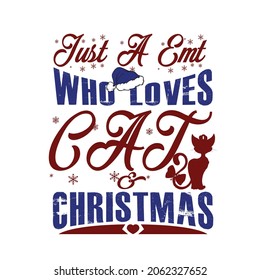 Christmas who loves  t shirt quotes vector design
