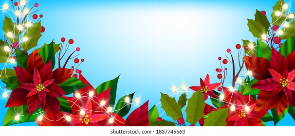 Christmas winter floral banner with poinsettia leaves, holly, red berries. Holiday season x-mas plants illustration with garland lights, flowers on blue background. Floral backdrop with poinsettia