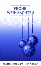 Christmas Winter Holiday  Card Design with elegant Baubles ornaments and Snowflakes: German Text Frohe Weihnachten: Happy Christmas