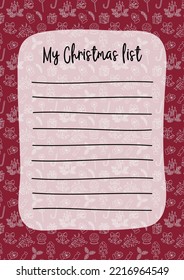 Christmas wish list blank template. Empty Xmas wishlist with copy space. December doodles background. Vector illustration. Vertical A4 format of paper.