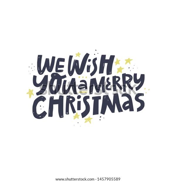Christmas Wish Quote Hand Drawn Lettering Stock Vector Royalty Free 1457905589