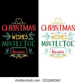 Christmas Wishes and Mistletoe Kisses