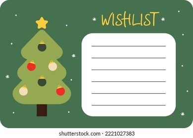 Christmas wishlist design for kids, children with copy space and illustration of decorated christmas tree with ornaments. Winter holidays card template design. 
