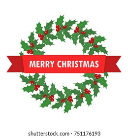 Christmas wreath from holly berry plant. Vector illustration. Traditional Christmas decoration in flat design.