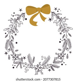 Christmas wreath. Holly. Xmas and happy new year postcard. Vector illustration. New Year's plants and Christmas tree branches in a circular composition.
