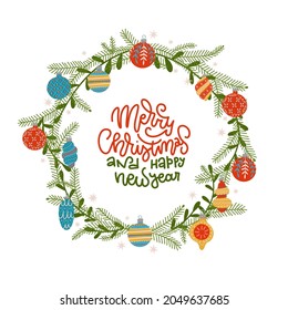 Christmas wreath with leaves, pine branches and decorative baubleas and balls. Round frame for winter design. Vector flat hand drawn background
