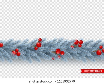 Christmas wreath with realistic fir-tree branches and berries. Decorative design element for holiday posters, flyers, banners. Isolated on transparent background. Vector illustration.