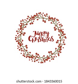 Christmas wreath with red berries. Vector floral wreath isolated on white.Merry Christmas lettering.  