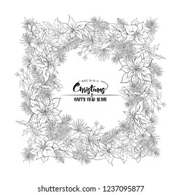 Christmas wreath of spruce, pine, poinsettia, dog rose. With Merry Christmas and Happy New Year lettering.  Outline hand drawing vector illustration. Ñoloring page for the adult coloring book. 

