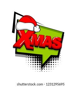 Christmas xmas red hat comic text sound effects pop art style. Vector speech bubble word and short phrase cartoon expression illustration. Comics book background template.