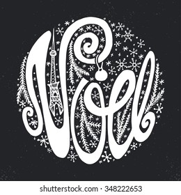 Christmas,Joyeux Noel greeting card.Handwriting white lettering in french on grunge Chalkboard background.Holiday,New year template.Vintage vector,typography design.Circle composition