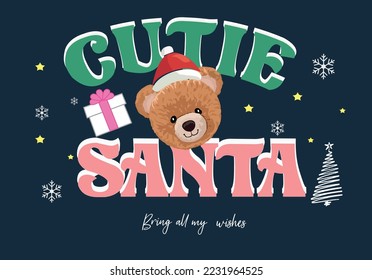 christmass slogan   teddy bear design vector 