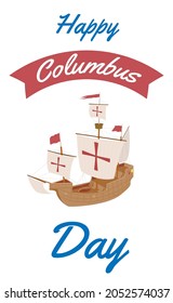 Christopher Columbus Day Design with ship on white background Poster, card, banner, background design. EPS 10.