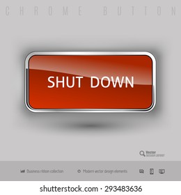Chrome button shut down with color plastic inside. Elegant design elements.