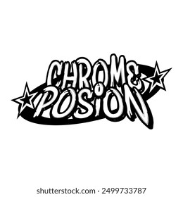 Chrome Posion Typography Y2K Clothing Logo Patch Apparel Fashion Vector Design K45, Commercial Use