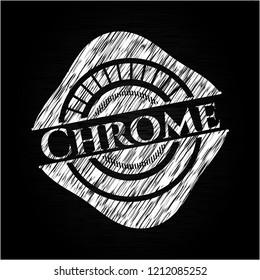 Chrome written on a blackboard