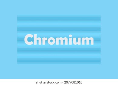 Chromium bold flat typography text vector illustration. Healthcare conceptual vector design 