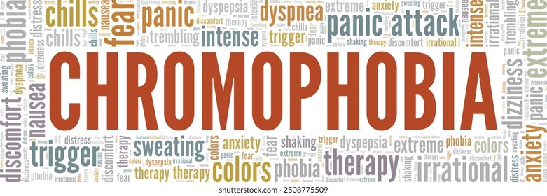 Chromophobia: Fear of Colors word cloud conceptual design isolated on white background.