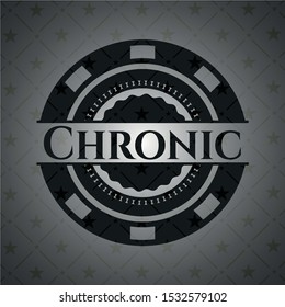 Chronic dark badge. Vector Illustration. Detailed.