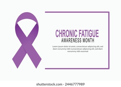 Chronic Fatigue Awareness Month background. Vector illustration