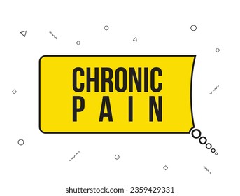 Mensaje de dolor crónico en la pancarta de la cinta. Ilustración vectorial.