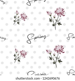 Chrysanthemum branch and spring quote pattern. Floral vector seamless polka-dot background. Pastel colored hand drawn flower illustration.