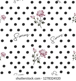 Chrysanthemum branch and spring quote pattern. Floral vector seamless polka-dot background. Pastel colored hand drawn flower illustration.