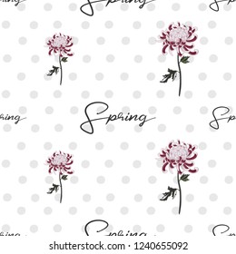 Chrysanthemum flower and spring quote pattern. Vector seamless polka dot background. Elegant traditional decoration on white backdrop. Pastel colored hand drawn illustration.