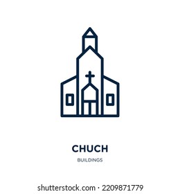 chuch icon from buildings collection. Thin linear chuch, tower, religion outline icon isolated on white background. Line vector chuch sign, symbol for web and mobile