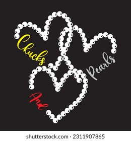 Chucks and Pearls shirt design for girl