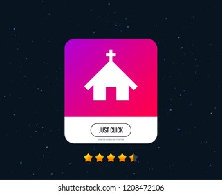 Church icon. Christian religion symbol. Chapel with cross on roof. Web or internet icon design. Rating stars. Just click button. Vector