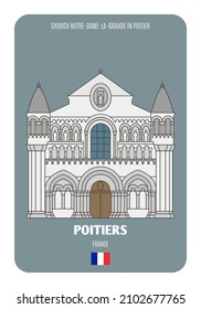 Church Notre-Dame-La-Grande in Poitier, France. Architectural symbols of European cities. Colorful vector 