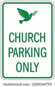 Church reserved parking only sign