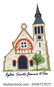 Church of Saint Joan of Arc. French church. Region Nord-Pas-de-Calais, north of France. Vector isolated illustration with lettering.