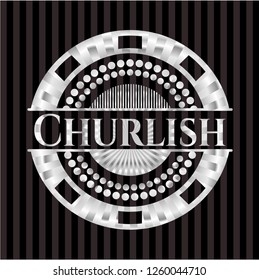 Churlish silver shiny emblem