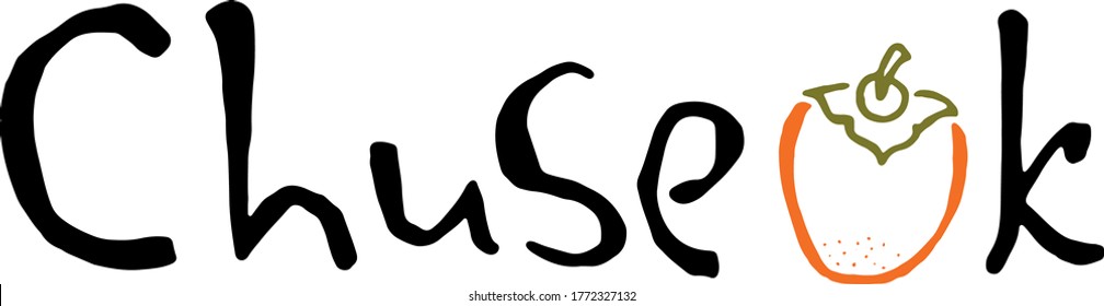 Chuseok handgeschriebene Phrase, Vektorgrafik von Persimmon, Doodle-Stil. Einzeln auf weißem Hintergrund. Vollmond in Korea. Koreanisches Erntefest, Erntedanktag. Moderne Pinselkalligraphie