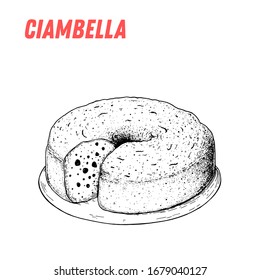 Dibujo de Ciambella. Ilustración vectorial de postre italiano. Dibujo italiano con dibujos a mano dulce.  Plantilla de diseño de época.