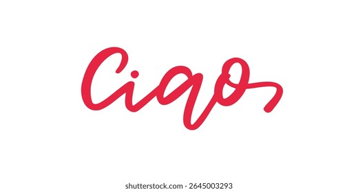 Ciao Handwritten Calligraphy Word – Red Script Italian Greeting on White Background
