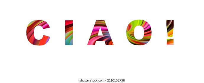 Ciao Illustration Background Colorful Lettering Type Stock Vector