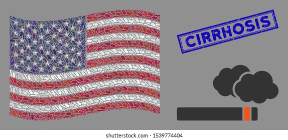 Cigarette smoke items are organized into USA flag collage with blue rectangle rubber stamp seal of Cirrhosis text. Vector composition of USA waving state flag is combined of cigarette smoke icons.