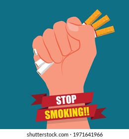 Cigarettes in fist hand. giving up smoking. stop smoking concept. May 31st World No Tobacco Day. No Smoking Day Awareness. Poison of cigarette. Vector. Illustration