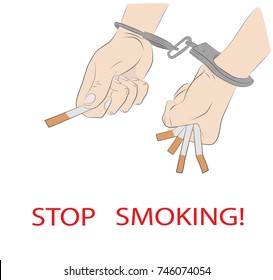 cigarettes in hand, handcuffed. inscription: stop smoking. concept of smoking dependence. vector illustration.