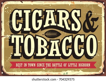 Cigars and tobacco vintage sign concept with creative typo on old golden background.