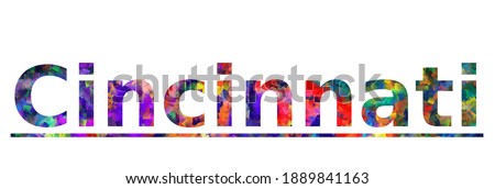 Cincinnati. Colorful typography text banner. Vector the word cincinnati design. Can be used to logo, card, poster, heading and beautiful title