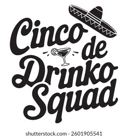 CINCO DE DRINKO graphic design for Taco lovers