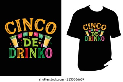 Cinco de drinko, Cinco De Mayo New T-Shirt