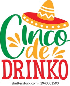 Cinco de drinko | Cinco de Mayo quote