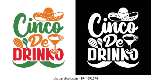 Cinco De Drinko Printable Vector Illustration