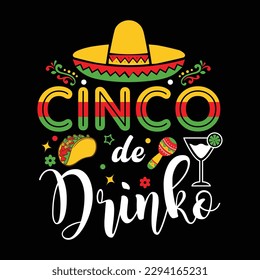 Cinco De Drinko Shirt Print Template